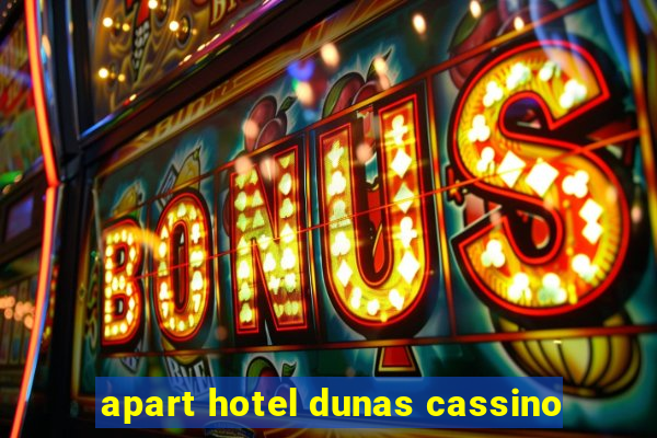 apart hotel dunas cassino